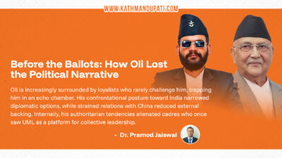 Before the Ballots: How Oli Lost the Political Narrative